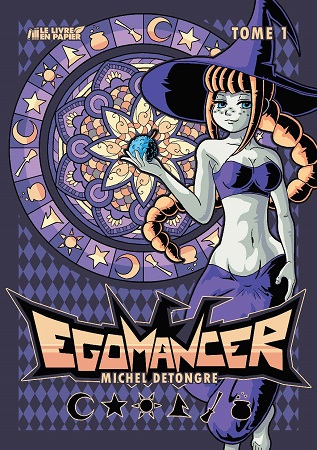 Illustration pour un livre publié : Egomancer, Tome 1