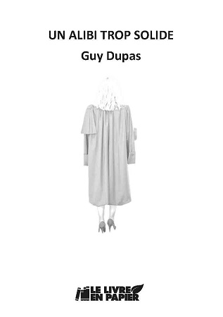 Illustration pour un livre publié : UN ALIBI TROP SOLIDE