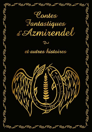 Illustration pour un livre publié : Contes Fantastiques d'Azmirendel et autres histoires