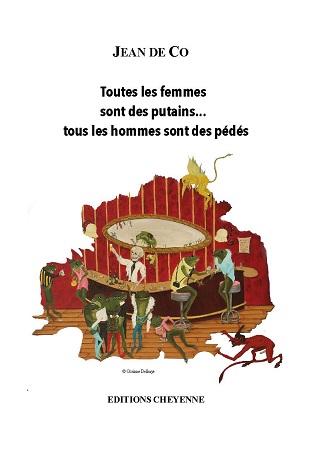 Illustration pour un livre publié : Toutes les femmes sont des putains... tous les hommes sont des pédés